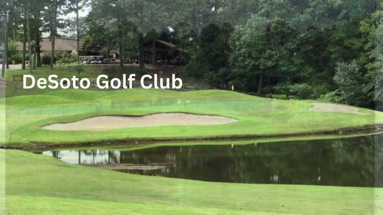 DeSoto Golf Club in Hot Springs Village Arkansas - The Largest Gated Community in North America.