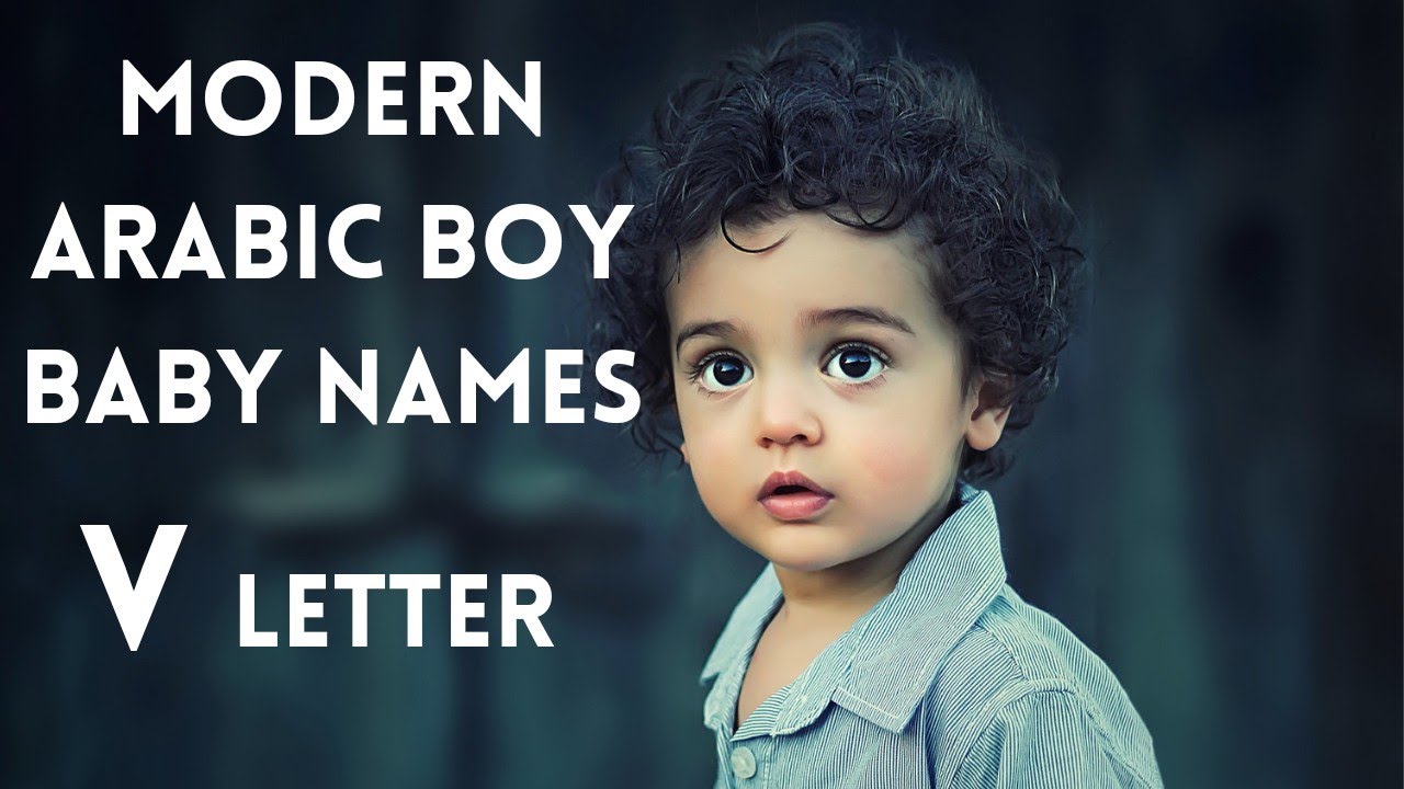 V Start Muslim Baby Boy Names | With Meaning | Unique Names
