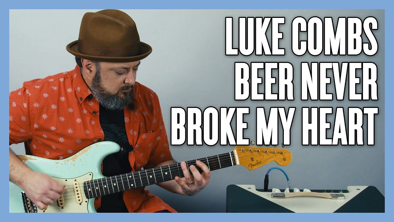 Luke Combs Beer Never Broke My Heart Guitar Lesson