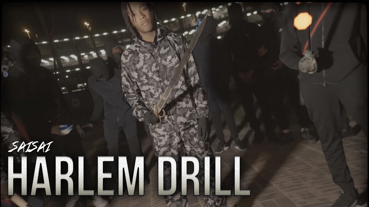 Saisai - Harlem Drill