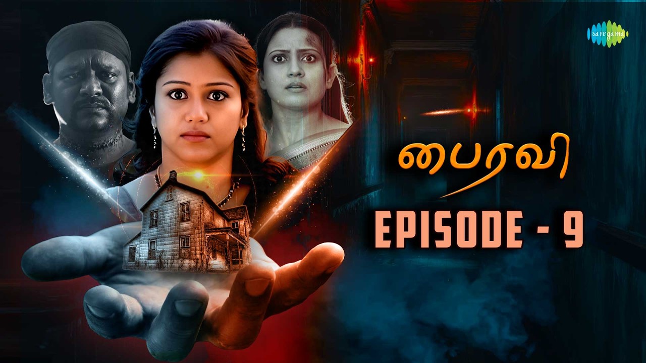 Bhairavi Serial | Episode 9 | 13th Feb  2026 | Radha | Tamil Horror | Saregama Dice TV Shows Tamil
