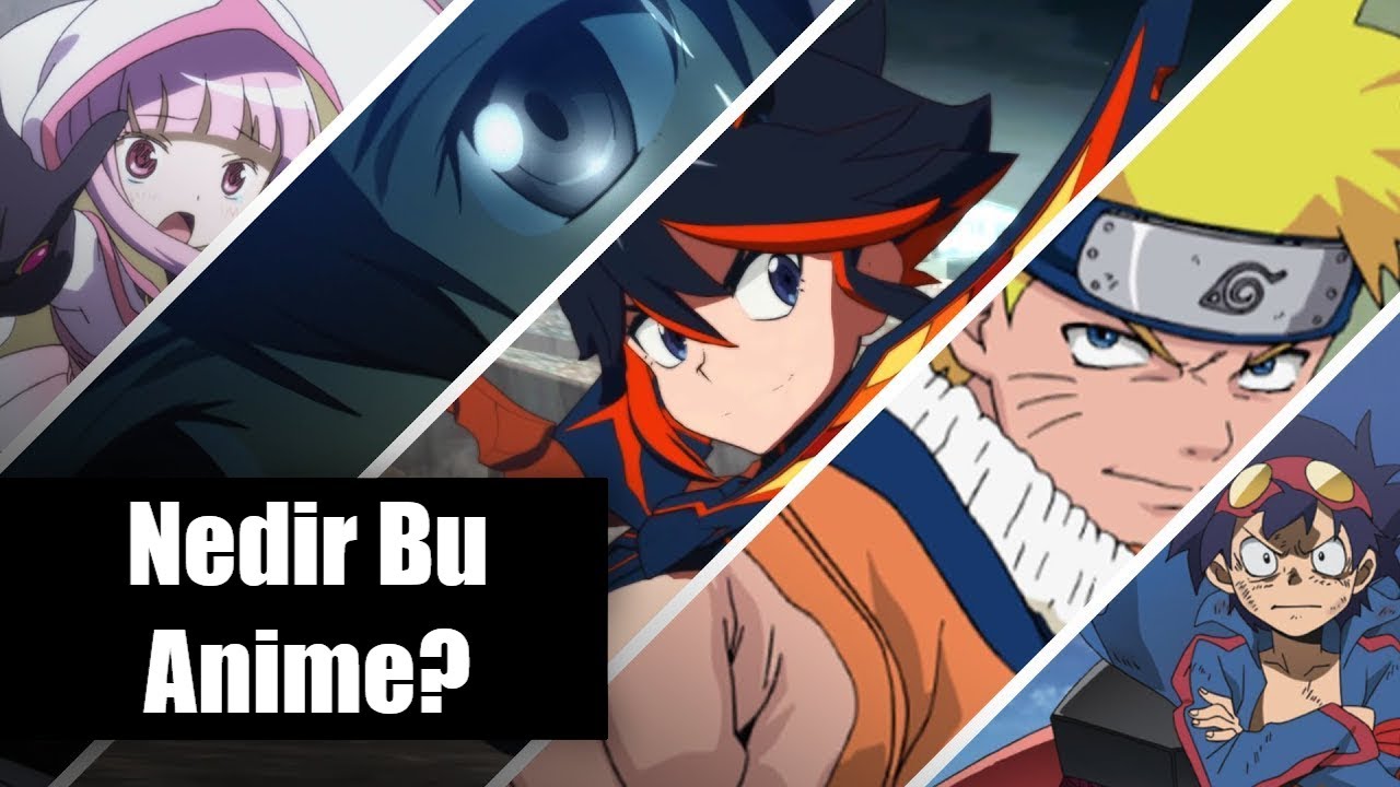 Anime Nedir? - Nasıl Başlanır?