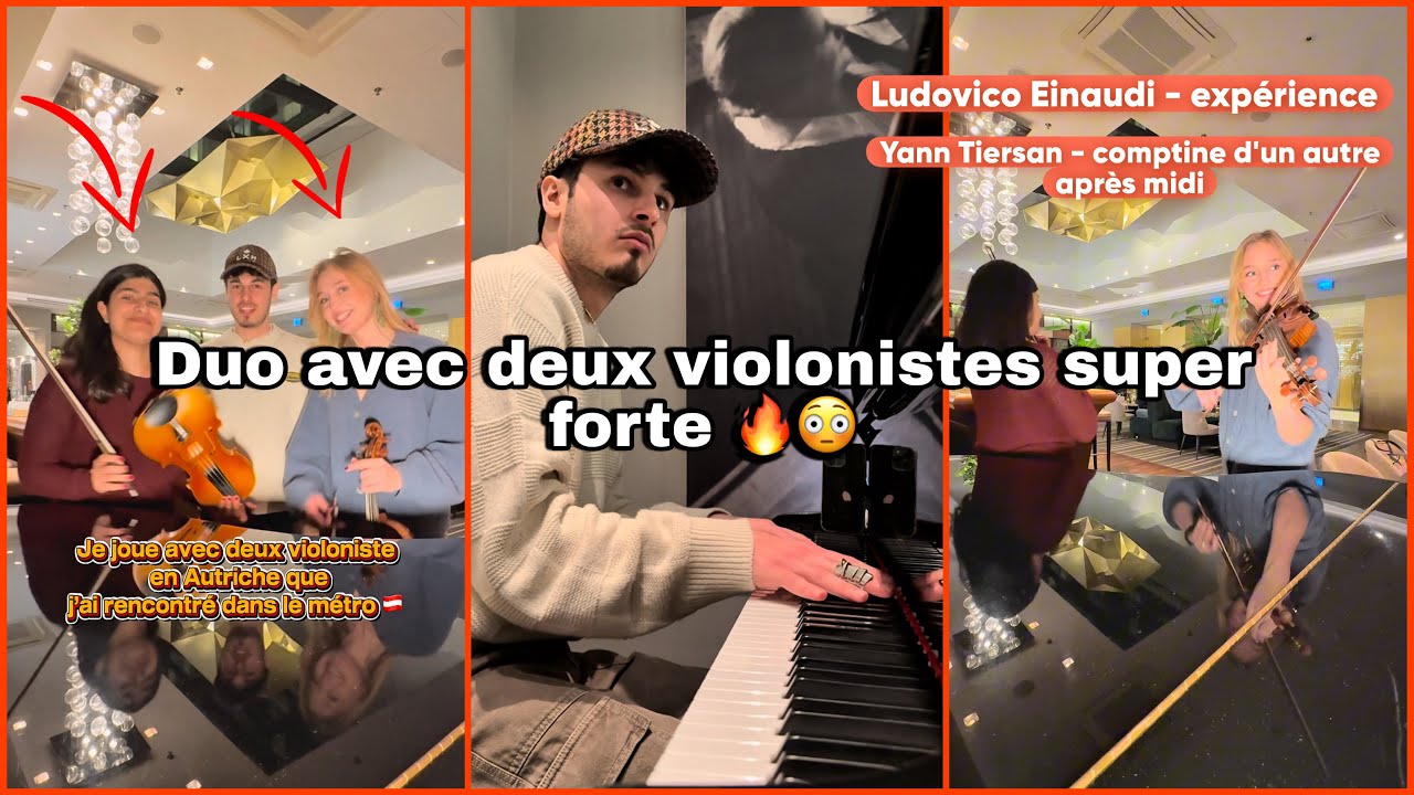 Piano x violon - Ludovico Einaudi expérience dans un hôtel en Autriche 