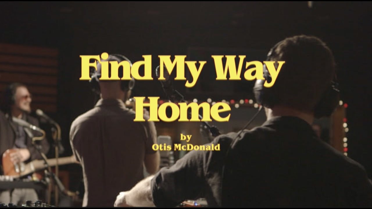 Find My Way Home LIVE - Otis McDonald