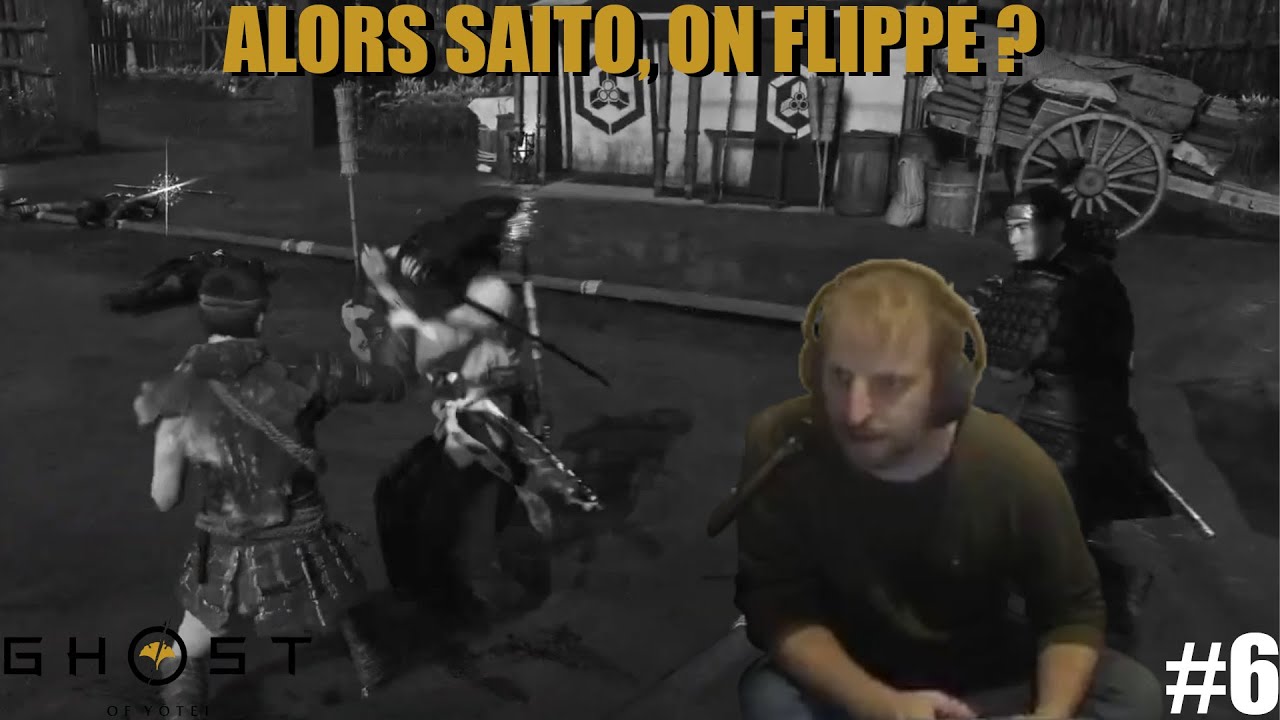 ALORS SAITO, ON FLIPPE ? (Ghost of Yotei #6)