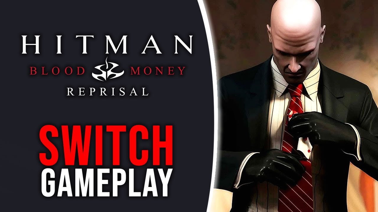 Hitman: Blood Money - Reprisal | Nintendo Switch Gameplay