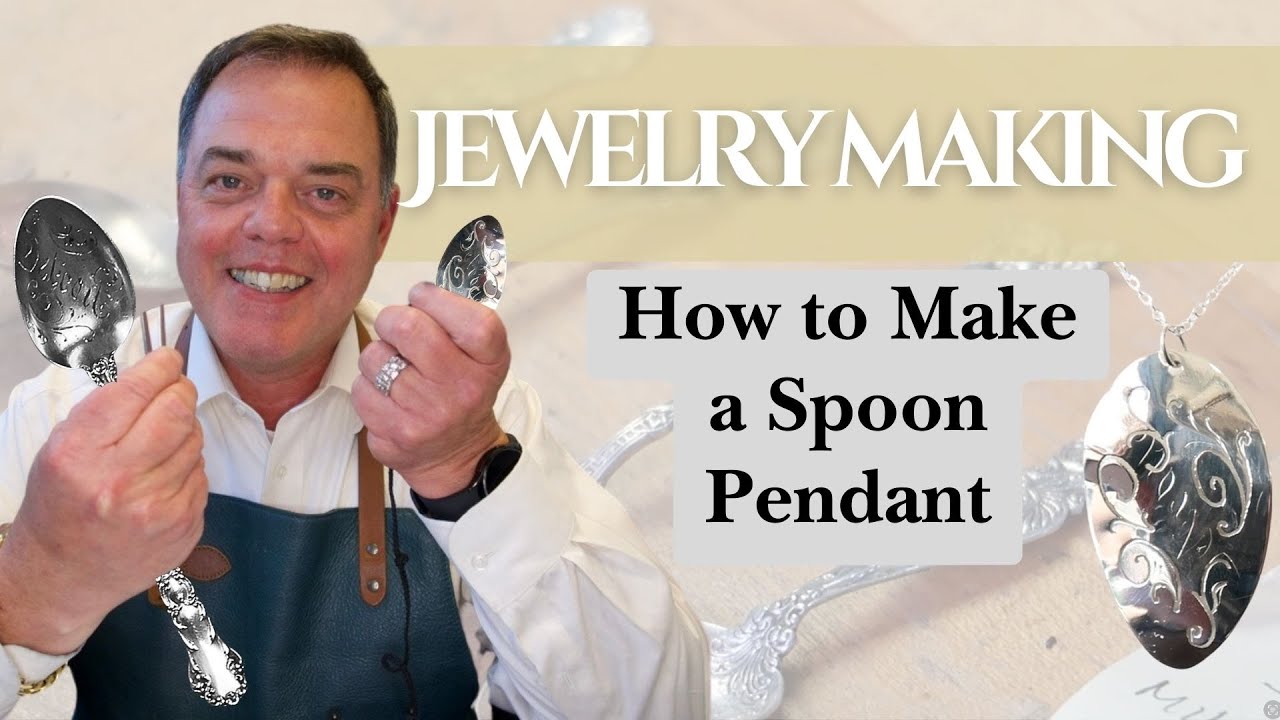 The Making of Silver Spoon Jewelry: Spoon Pendant (2023)