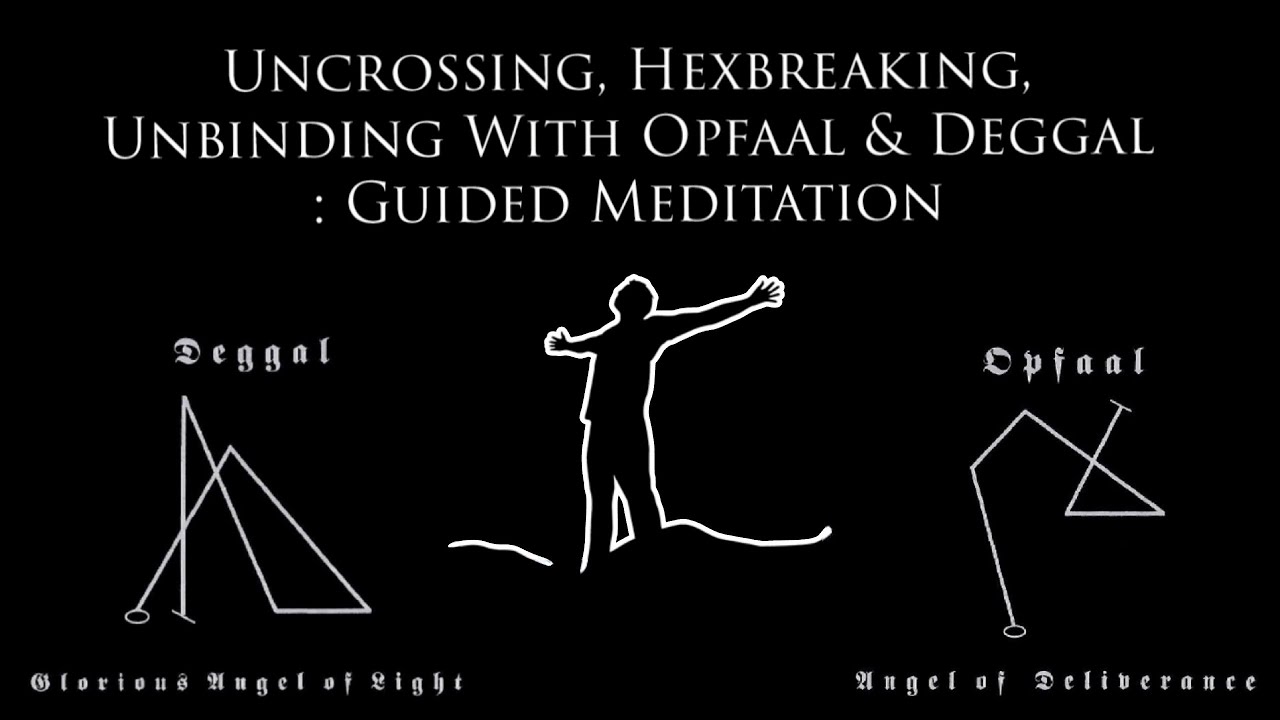 Uncrossing, Hex-breaking, Unbinding With Opfaal & Deggal : Spiritual Restoration & Liberation.