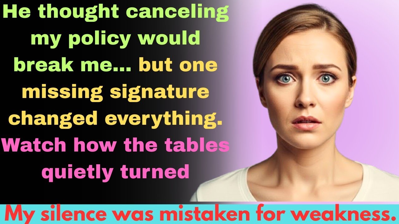 At The Insurance Office, My Husband Cancelled My Policy — He Missed One Signature