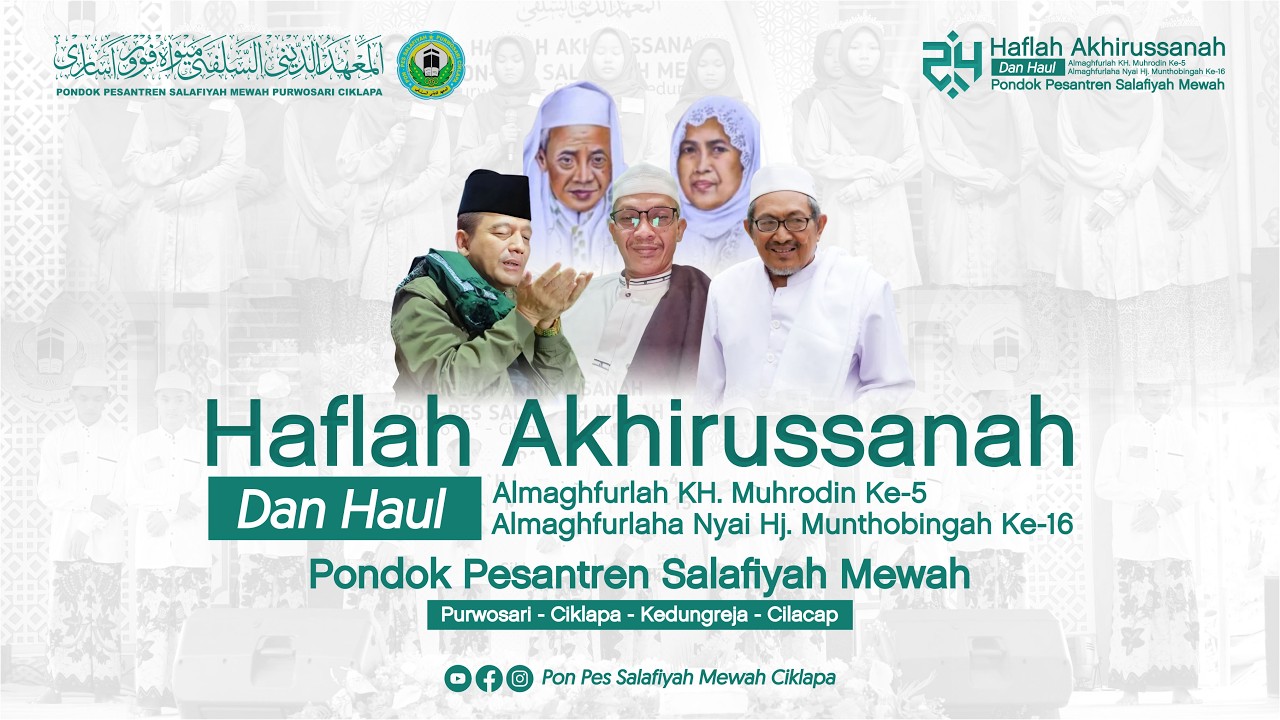 🔴 LIVE ZIARAH BERSAMA || Dalam  HAFLAH AKHIRUSSANAHDAN HAUL MASYAYEKH PP SALAFIYAH MEWAH  TAHUN 2026