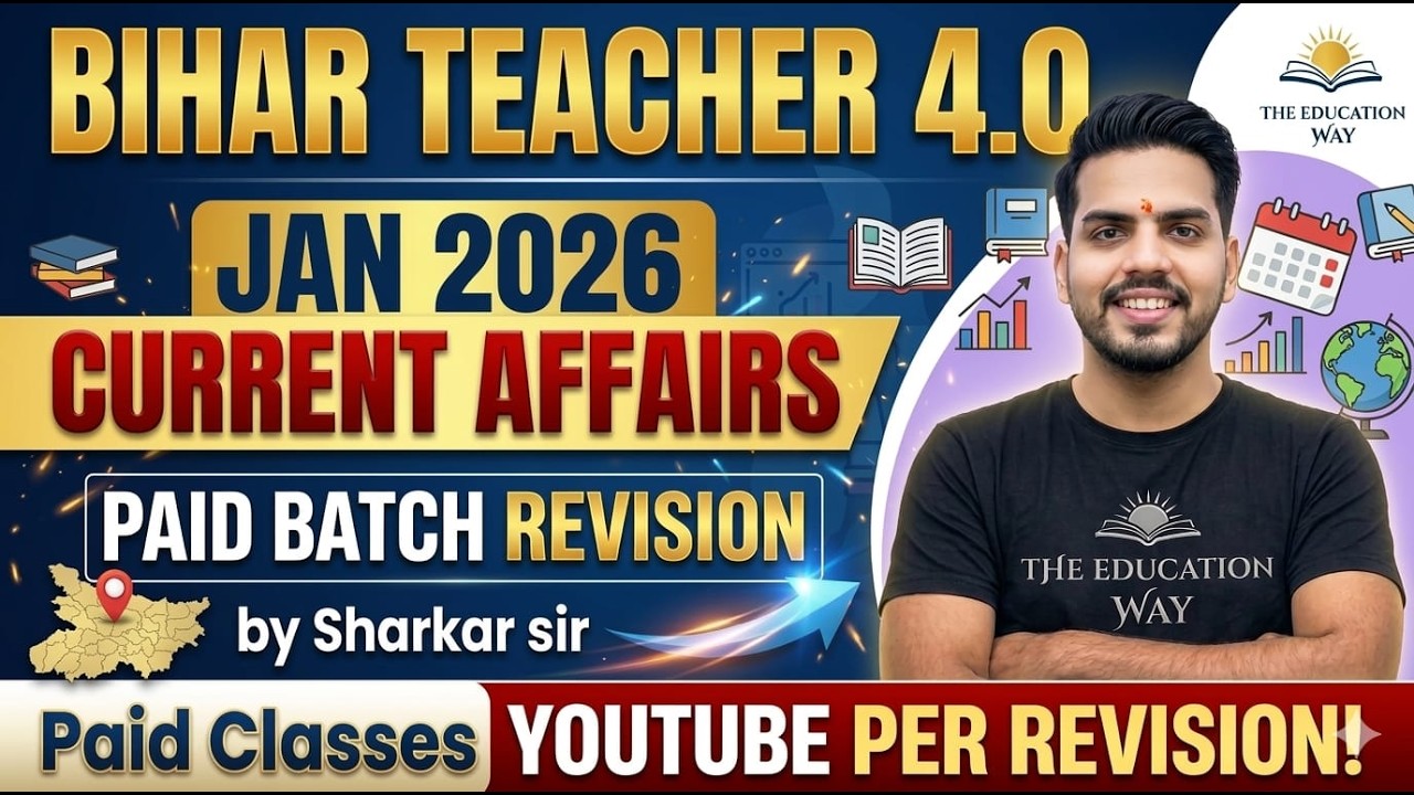 Bihar teacher 4.0 January 2026 current affairs paid batch revision by Shankar sir #bpsctre4 #bpsc72
