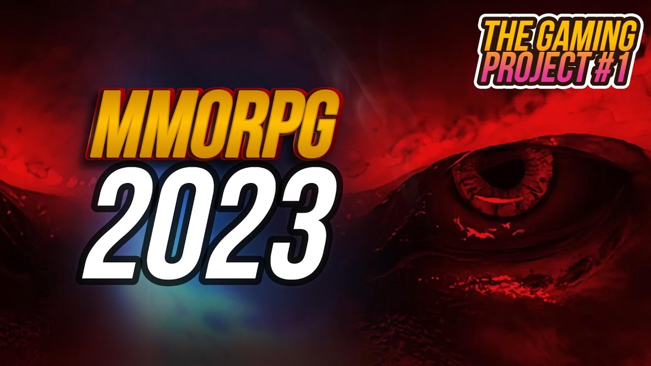 ESPECIAL MMORPG EN 2023 | THE GAMING PROJECT #1