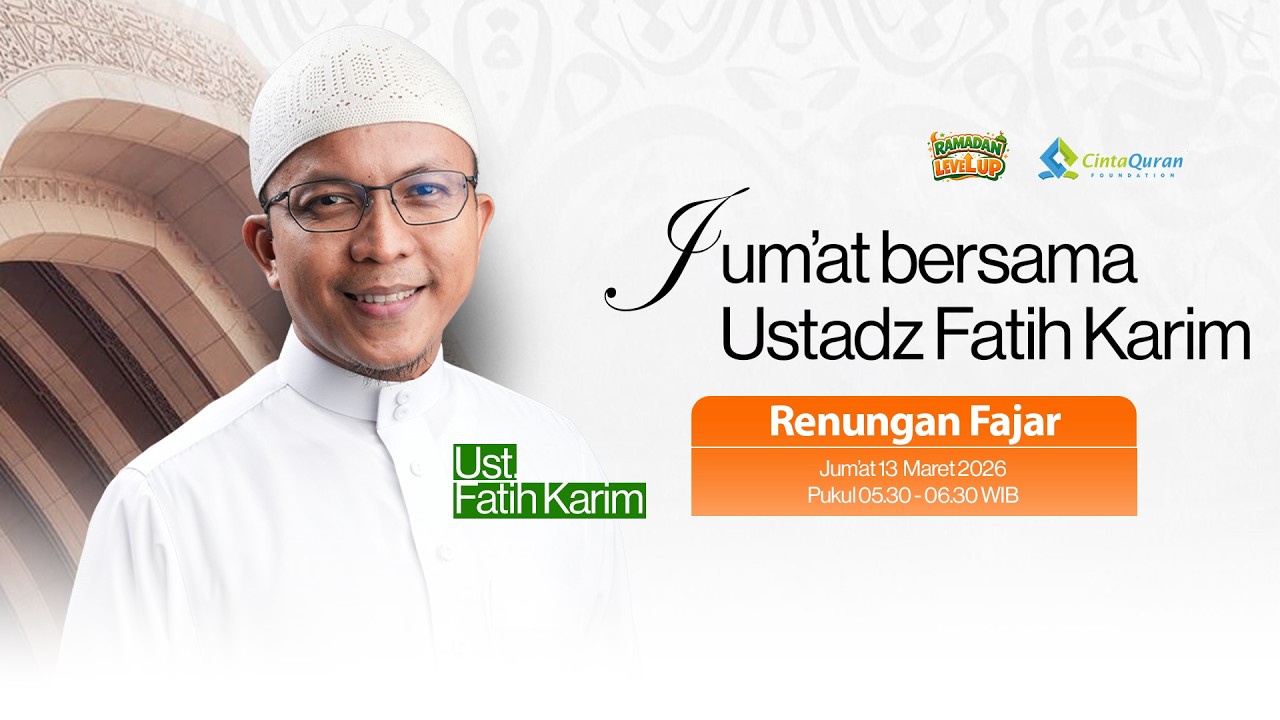 [LIVE] Jum'at bersama Ust. Fatih Karim