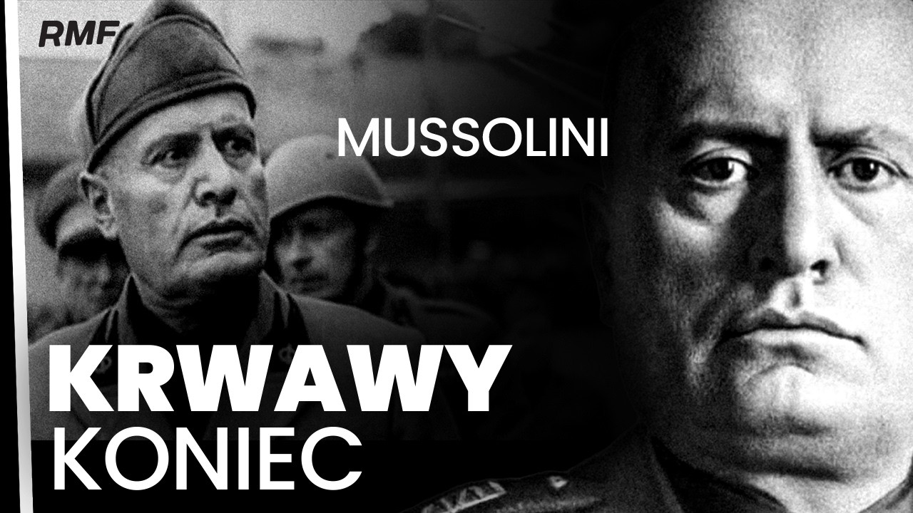 Jak zginął BENITO MUSSOLINI? | MISJA SPECJALNA