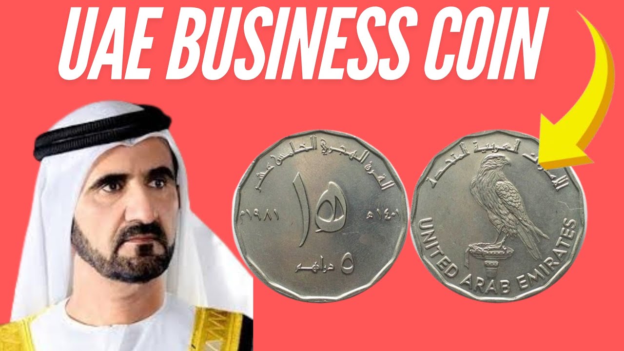 . How to Value Your 1981 UAE 5 Dirham Coin.10 Most Valuable UAE Coins to Own.