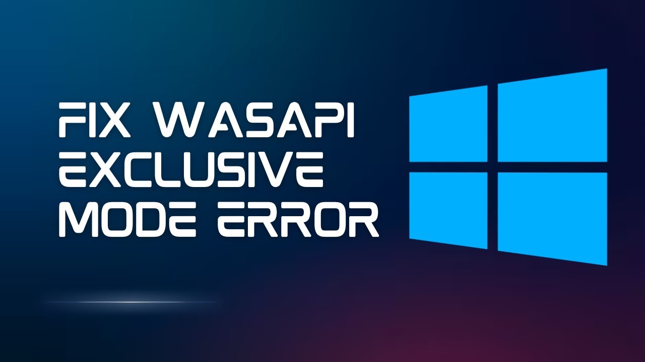 Fix Snipping tool WASAPI Exclusive Mode Error in Windows 11