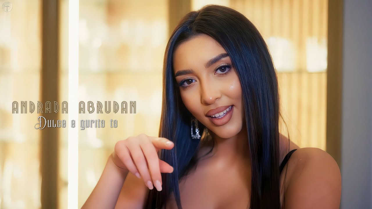 Andrada Abrudan - Dulce e gurița ta || Official Video