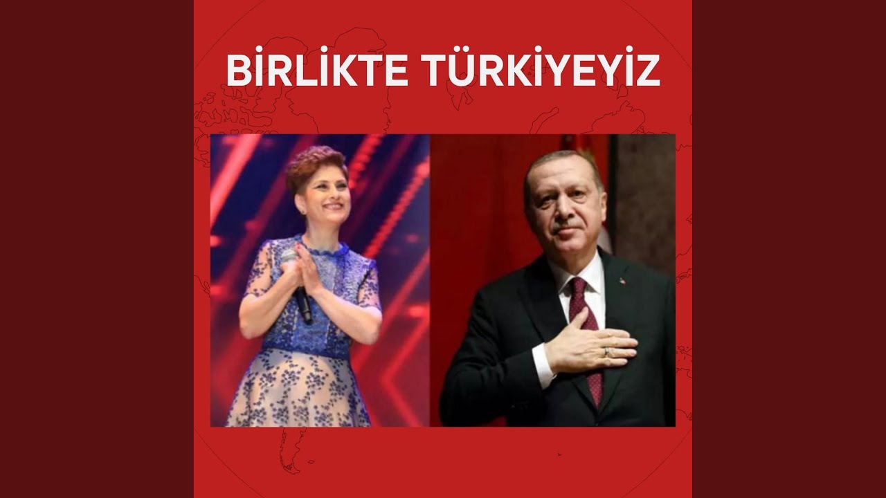 Birlikte Türkiyeyiz