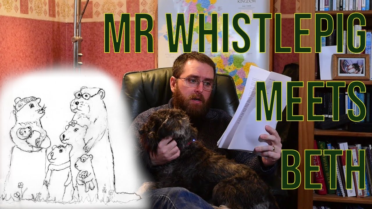 Mr Whistlepig Meets Beth