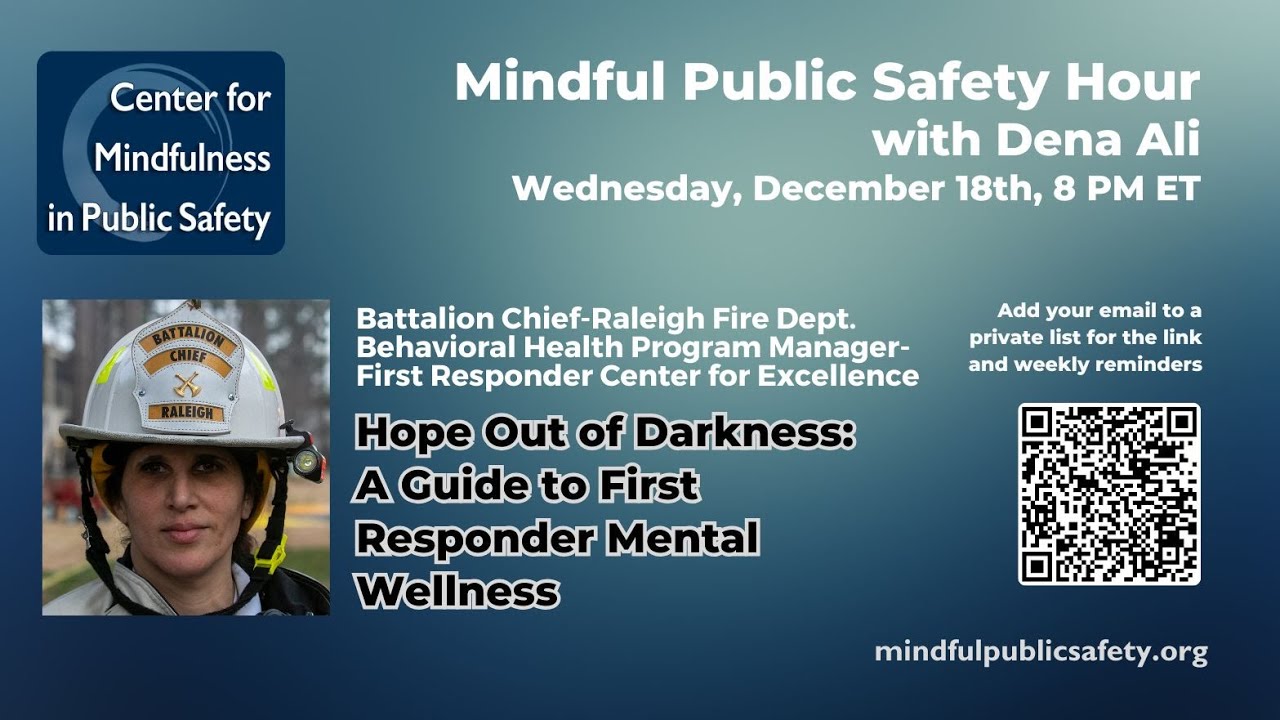 Hope Out of Darkness: Suicide Prevention & Mental Wellness for First Responders | Chief Dena Ali