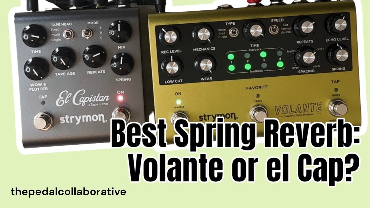 Давайте сравним Spring Reverb на Strymon Volante и el Capistan и посмотрим, кто победит!!!
