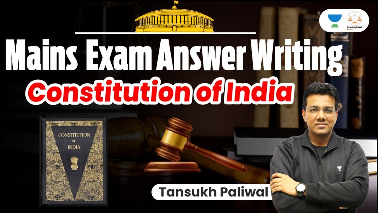 Mains Exam Answer Writing | Constitution | Part 1 | Linking Laws | Tansukh