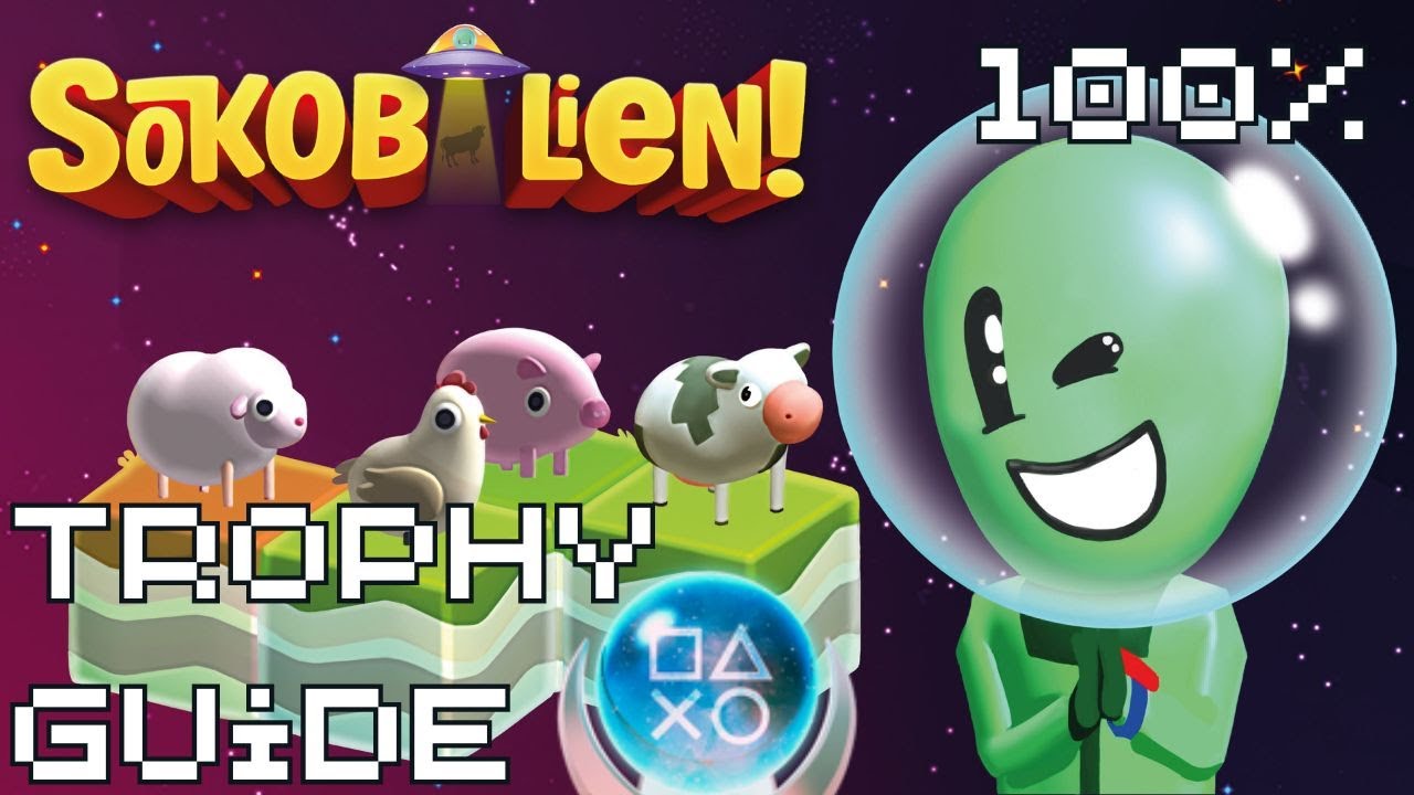 Sokobalien | Easy Cheap Fast Platinum! | 100% Trophy Guide