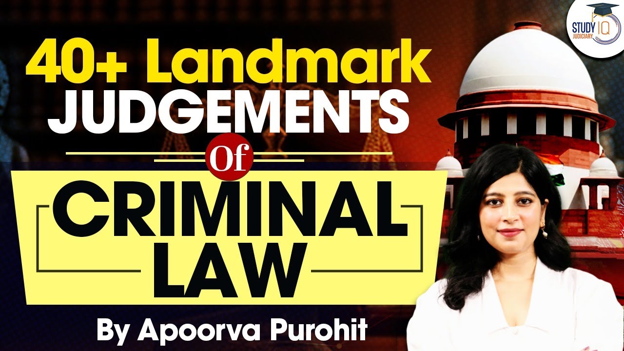Supreme Court Most Important Criminal Law Judgements in India