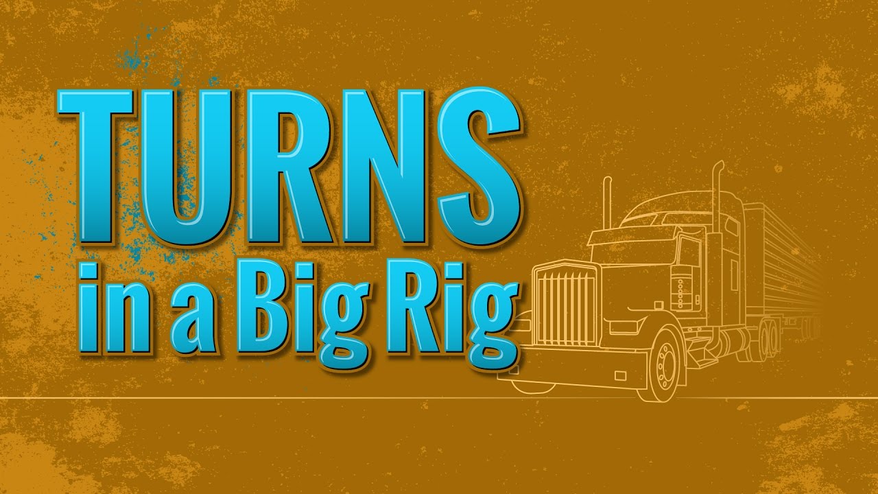 🎬 TRUCK DRIVER STUDENTS! Turns in a Big Rig