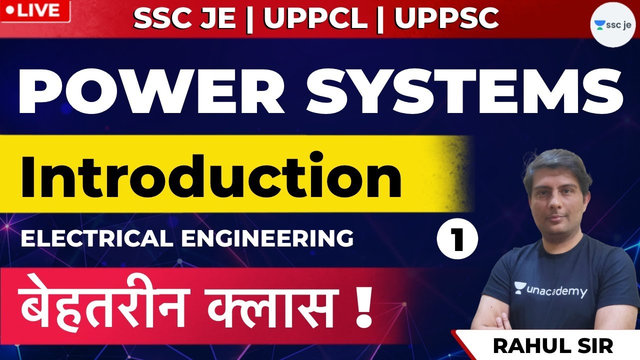 Power Systems | Introduction | Lec - 1 | SSC JE, PSU, DMRC, and UPPSC AE Exam