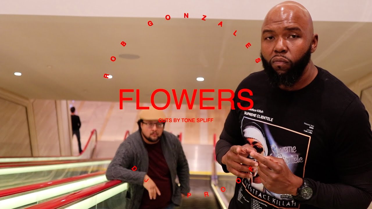Rob Gonzales x DJ Proof-FLOWERS (Official Video)