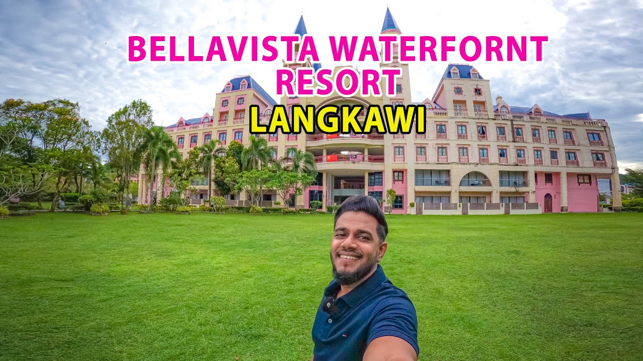 Bellavista Waterfront Resort | Langkawi