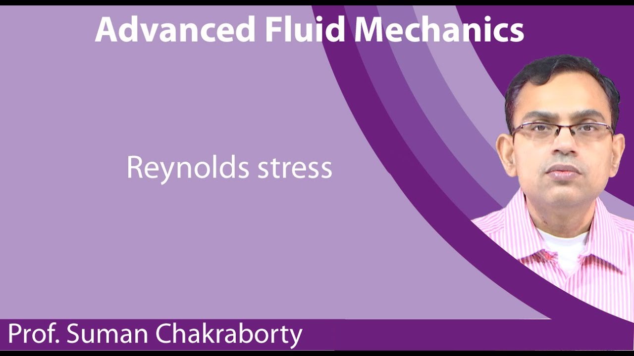 Lecture 30 : Reynolds stress