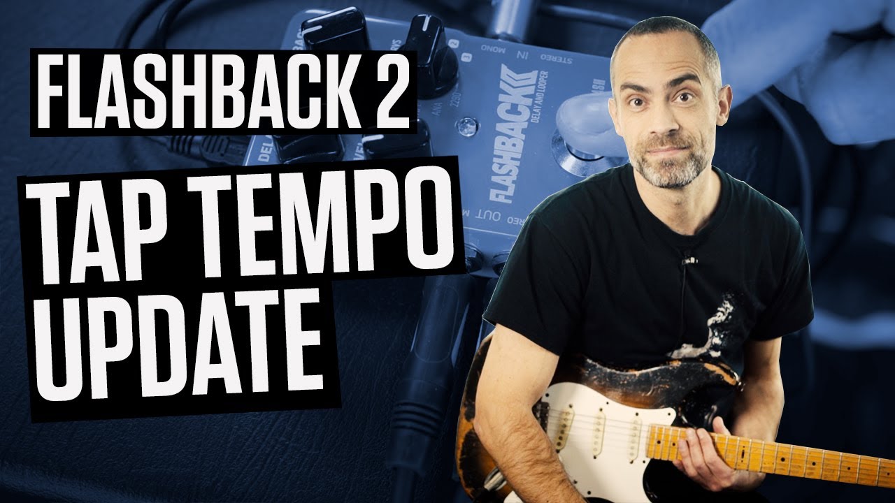 Обновление Flashback 2 Tap Tempo | Как включить режим Tap Tempo