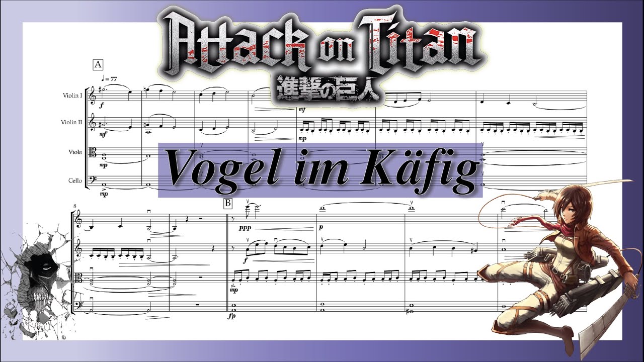 Attack On Titan - Vogel im Kafig (for String Quartet)