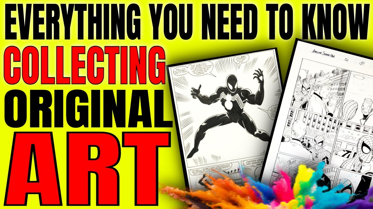 Everything You Need To Know About Collecting Original Comic Book Art