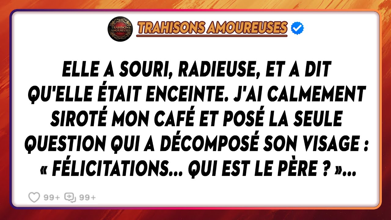 Ma Femme A Dit : « Je Suis Enceinte ! » Après 6 Mois De Chambres Séparées, J'ai Répondu...