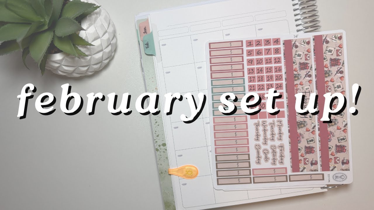 FEBRUARY 2025 BUDGET PLANNER SET UP | VAN LILY'S STICKERS