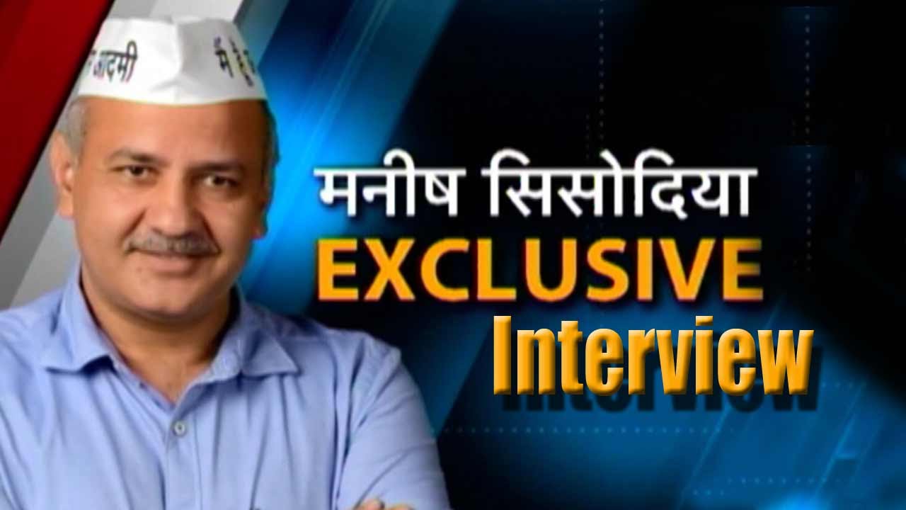 Exclusive with Manish Sisodia after Delhi victory