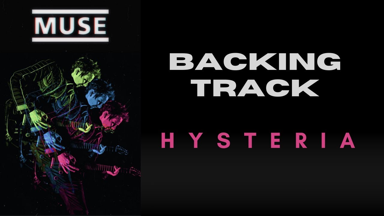 Backing Track Muse Hysteria