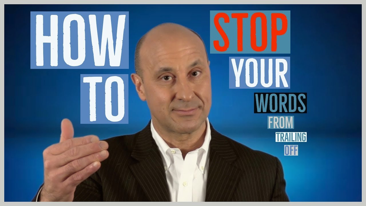 Mumbling? How To Stop Your Words From Trailing Off