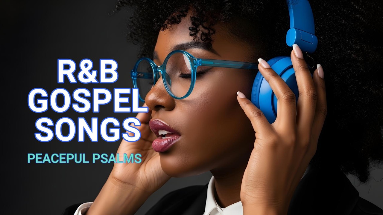 Rest in the Lord I Calm Gospel R&B Psalms for Sleep & Prayer