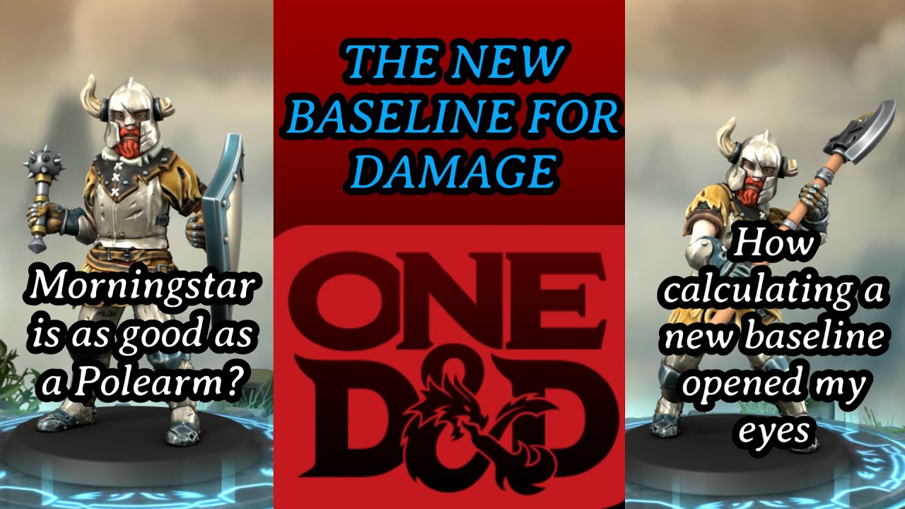 How recalculating baseline changed everything: One D&D