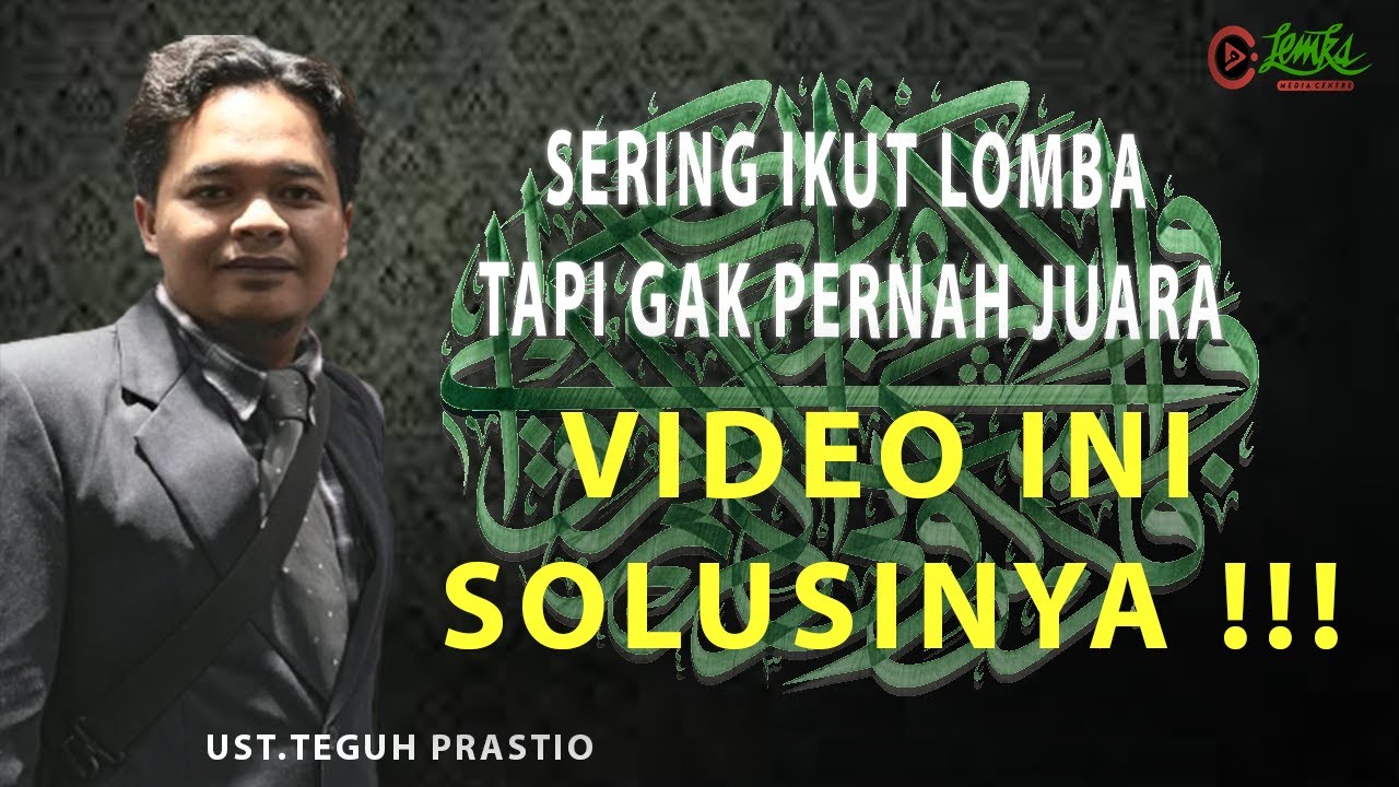 TIPS DALAM BERKARYA UNTUK MENJADI JUARA😱 | UST TEGUH PRASTIO