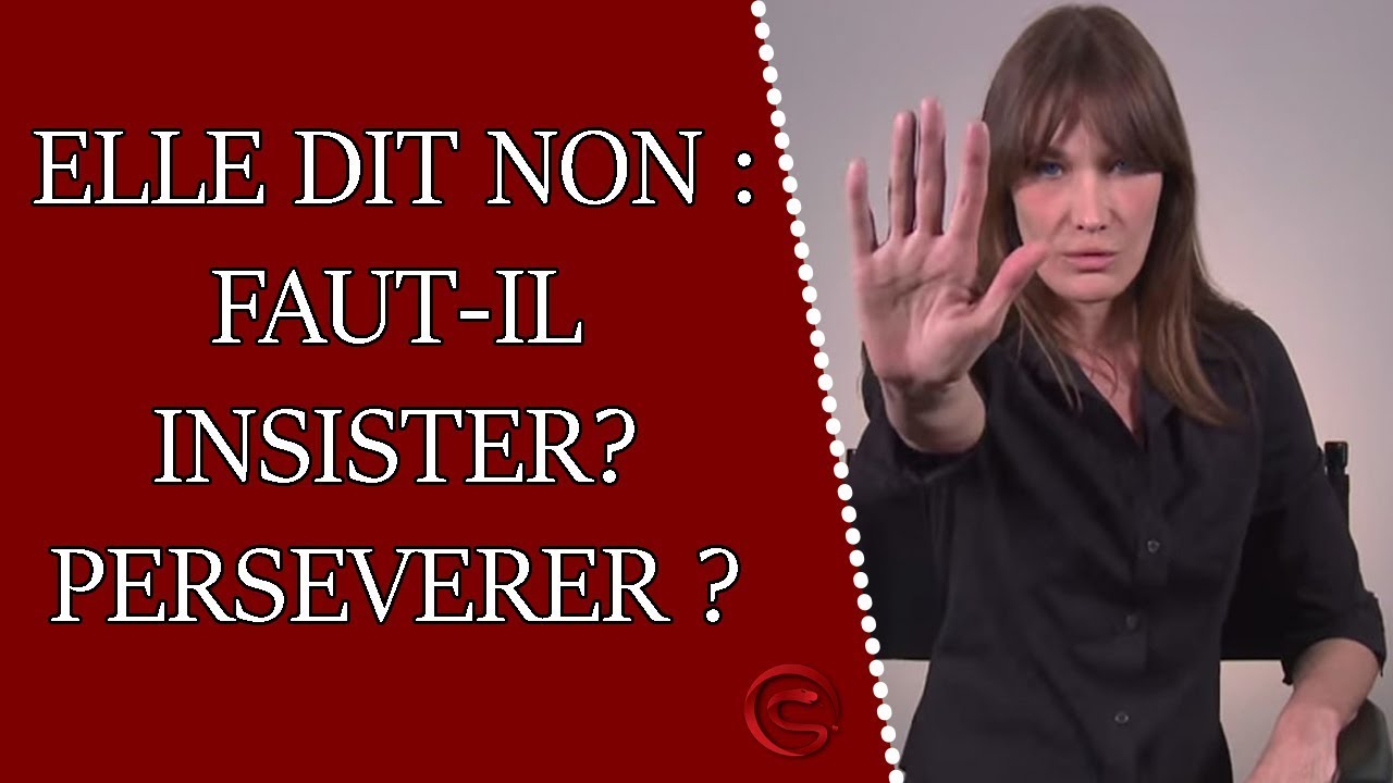 Quand une fille dit non, faut-il persévérer en séduction ?