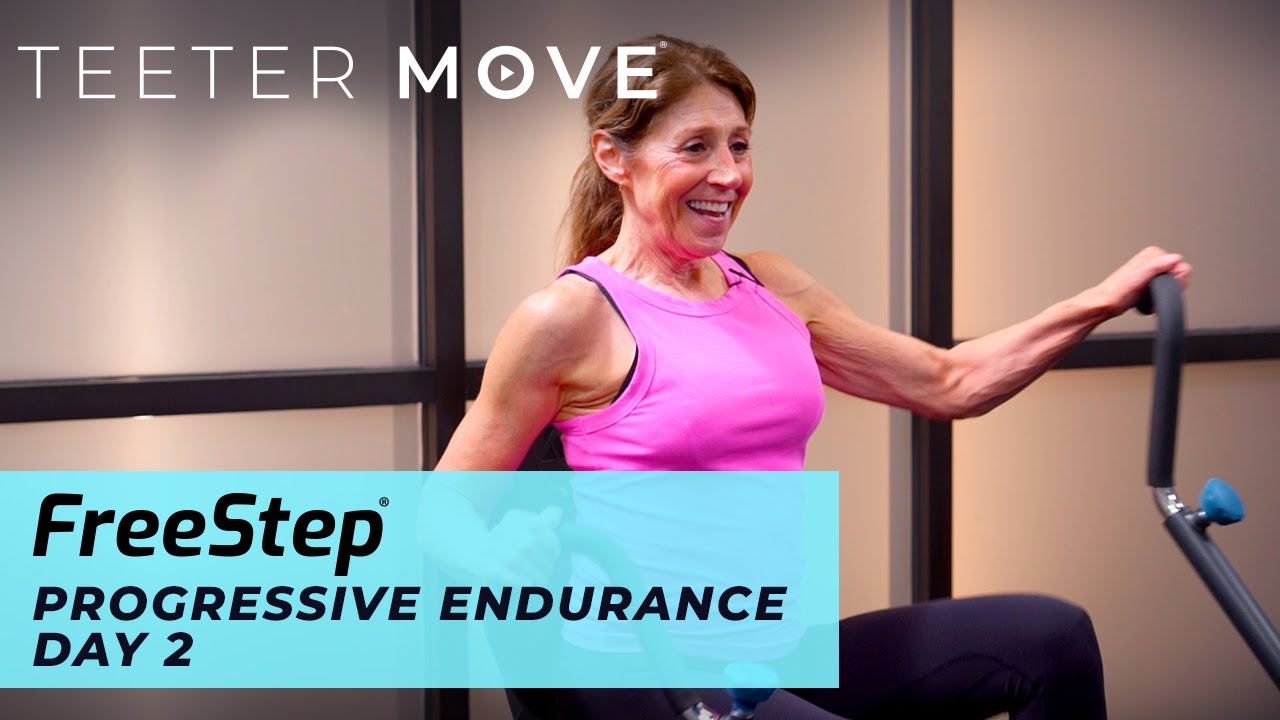 Progressive Endurance Series - Day 2 | FreeStep | Teeter Move