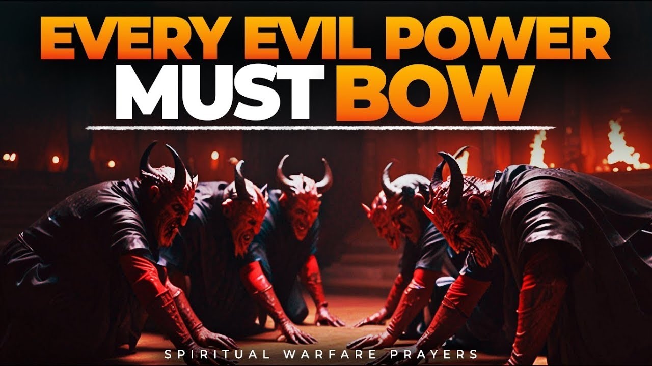Every Plot of Evil Shall Fail, The Power of Evil Will Be Broken | Spiritual warfare Prayers