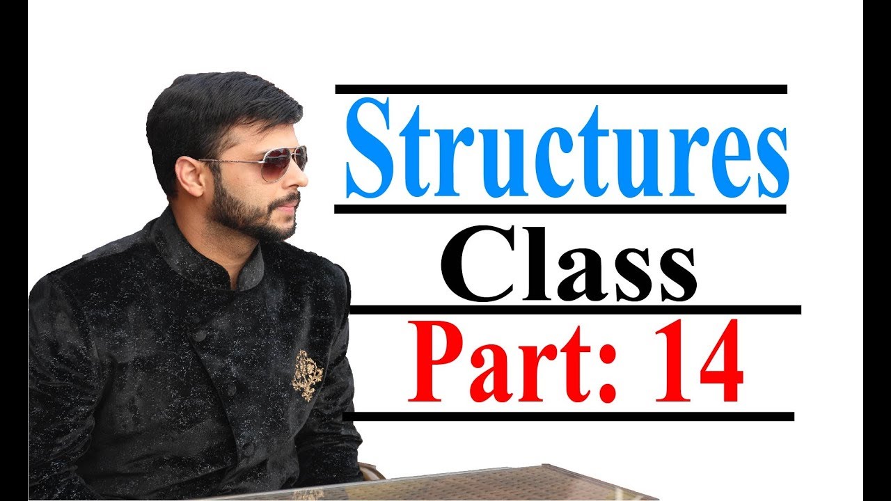 Structure Class || Part 14 || From SHAFIN'S Book