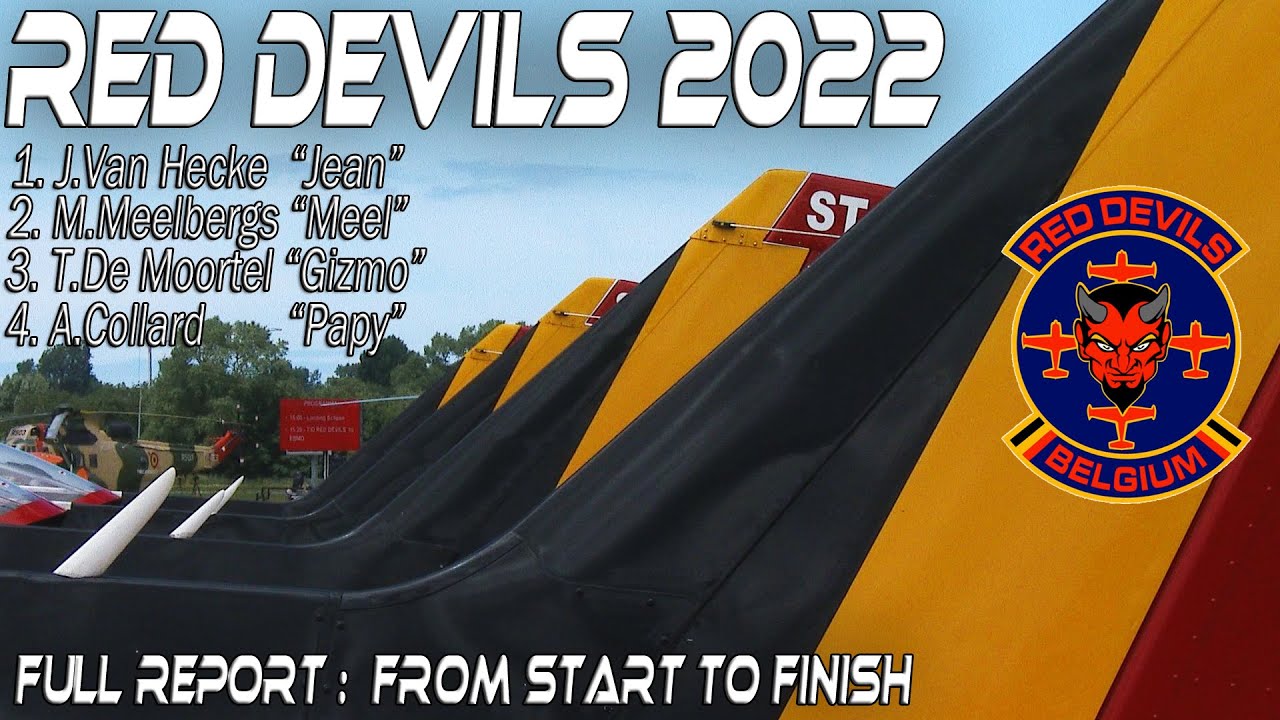 4K UHD  Red Devils Demoteam Belgian Air Force  With Gizmo,Meel,Papy and Jean AIRSHOW 2022