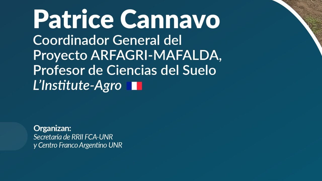 La agroecología desde la visión de Francia - Prof. Dr. Patrice Cannavo